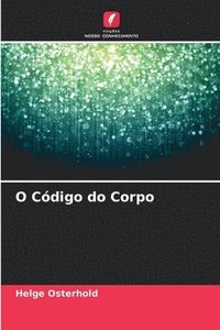 bokomslag O Código do Corpo