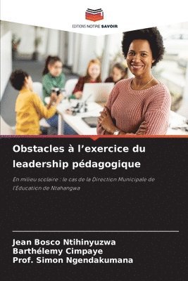 bokomslag Obstacles à l'exercice du leadership pédagogique