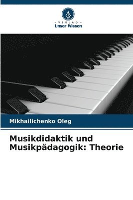 Musikdidaktik und Musikpädagogik