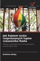 bokomslag Jak Kajeem szuka rozproszonych lupów czasownika Rasta