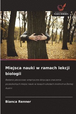 Bianca Renner - Miejsca nauki w ramach lekcji biologii, Häftad