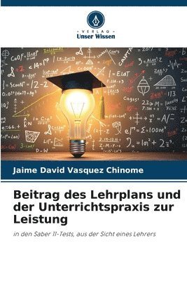 bokomslag Beitrag des Lehrplans und der Unterrichtspraxis zur Leistung