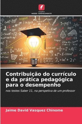 bokomslag Contribuição do currículo e da prática pedagógica para o desempenho