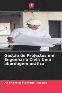 bokomslag Gestão de Projectos em Engenharia Civil