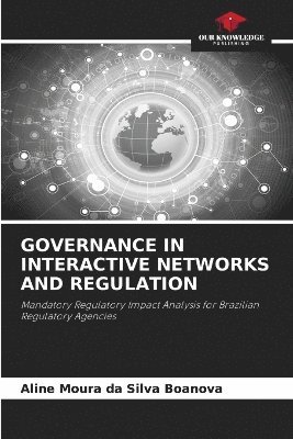 bokomslag Governance in Interactive Networks and Regulation