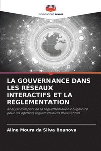 bokomslag Gouvernance Dans Les Réseaux Interactifs Et La Réglementation