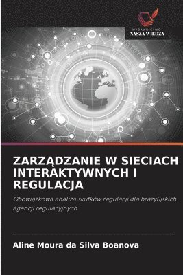 bokomslag Zarz?dzanie W Sieciach Interaktywnych I Regulacja