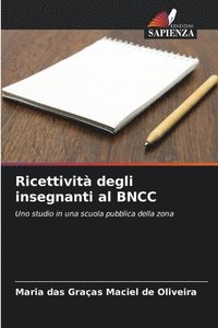 bokomslag Ricettività degli insegnanti al BNCC