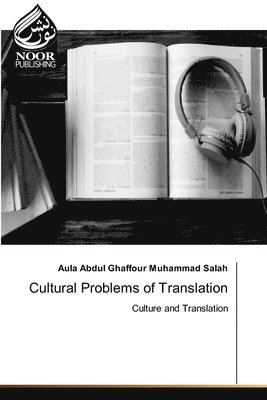 Cultural Problems of Translation 1