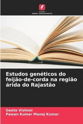 bokomslag Estudos genéticos do feijão-de-corda na região árida do Rajastão