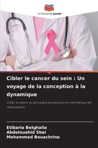 bokomslag Cibler le cancer du sein