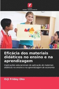 bokomslag Eficácia dos materiais didáticos no ensino e na aprendizagem
