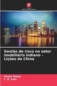 bokomslag Gestão de risco no setor imobiliário indiano - Lições da China