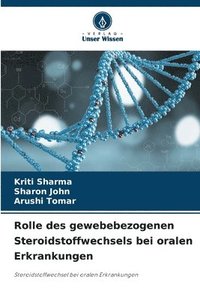 bokomslag Rolle des gewebebezogenen Steroidstoffwechsels bei oralen Erkrankungen