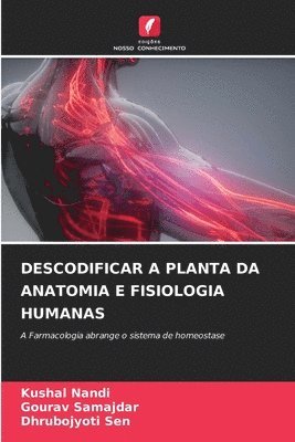 bokomslag Descodificar a Planta Da Anatomia E Fisiologia Humanas