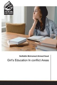 bokomslag Girl's Education In conflict Areas