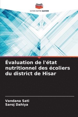 bokomslag Évaluation de l'état nutritionnel des écoliers du district de Hisar