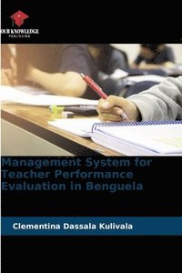 bokomslag Management System for Teacher Performance Evaluation in Benguela