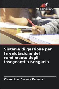 bokomslag Sistema di gestione per la valutazione del rendimento degli insegnanti a Benguela