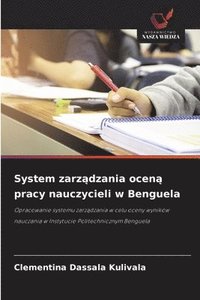 bokomslag System zarz?dzania ocen? pracy nauczycieli w Benguela