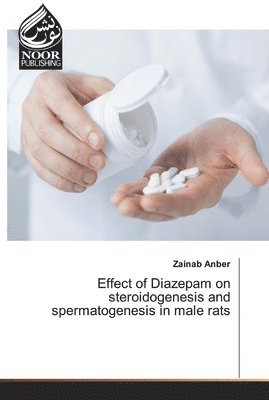 Effect of Diazepam on steroidogenesis and spermatogenesis in male rats 1