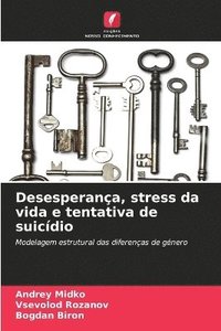 bokomslag Desesperança, stress da vida e tentativa de suicídio