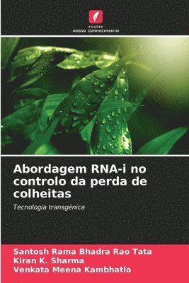 bokomslag Abordagem RNA-i no controlo da perda de colheitas