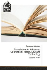 bokomslag Translation An Advanced Coursebook Media, Law and Technology