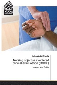 bokomslag Nursing objective structured clinical examination (OSCE)