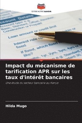 Impact du mécanisme de tarification APR sur les taux d'intérêt bancaires