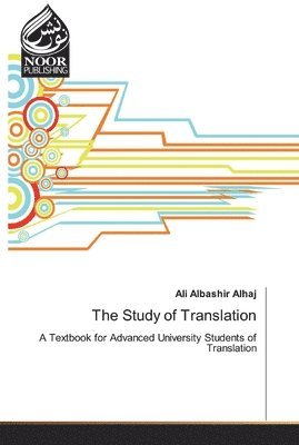 The Study of Translation 1