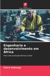 bokomslag Engenharia e desenvolvimento em África