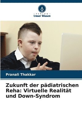 Zukunft der pädiatrischen Reha