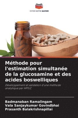 bokomslag Méthode pour l'estimation simultanée de la glucosamine et des acides boswelliques