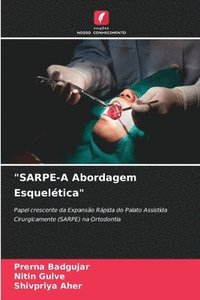 bokomslag "SARPE-A Abordagem Esquelética"