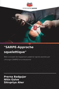 bokomslag "SARPE-Approche squelettique"