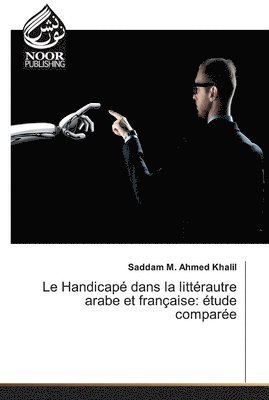 Le Handicape dans la litterautre arabe et francaise 1