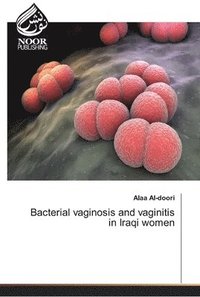 bokomslag Bacterial vaginosis and vaginitis in Iraqi women