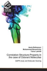 bokomslag Correlation Structure-Property in the case of Odorant Molecules