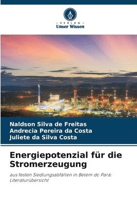 Energiepotenzial für die Stromerzeugung