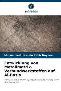 bokomslag Entwicklung von Metallmatrix-Verbundwerkstoffen auf Al-Basis