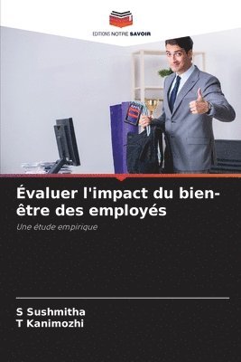 bokomslag Évaluer l'impact du bien-être des employés