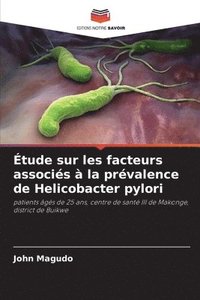 bokomslag Étude sur les facteurs associés à la prévalence de Helicobacter pylori