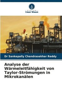 bokomslag Analyse der Wärmeleitfähigkeit von Taylor-Strömungen in Mikrokanälen
