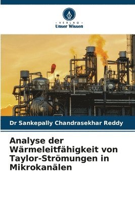bokomslag Analyse der Wärmeleitfähigkeit von Taylor-Strömungen in Mikrokanälen
