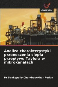 bokomslag Analiza charakterystyki przenoszenia ciepla przeplywu Taylora w mikrokanalach