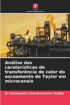 bokomslag Análise das caraterísticas de transferência de calor do escoamento de Taylor em microcanais