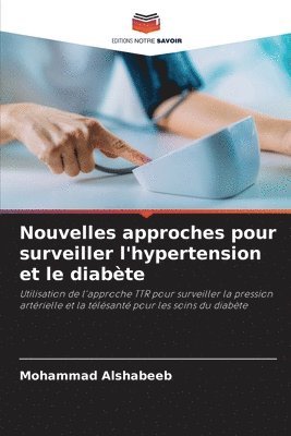 bokomslag Nouvelles approches pour surveiller l'hypertension et le diabète