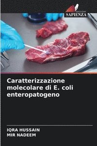 bokomslag Caratterizzazione molecolare di E. coli enteropatogeno