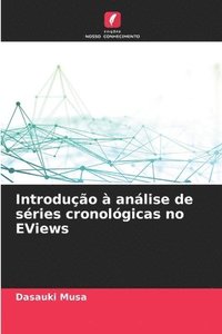 bokomslag Introdução à análise de séries cronológicas no EViews